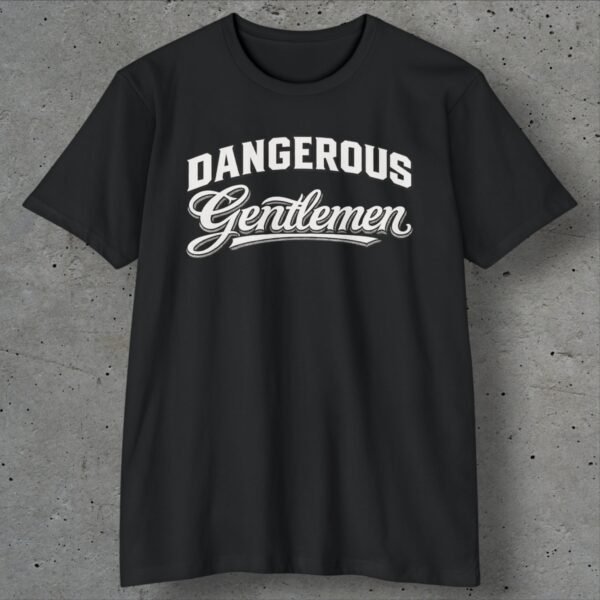 dangerous gentlemen protector t shirt