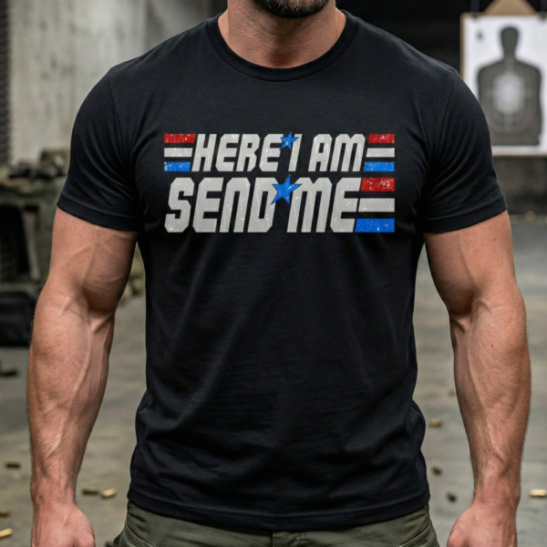 here i am send me t shirt gi joe style