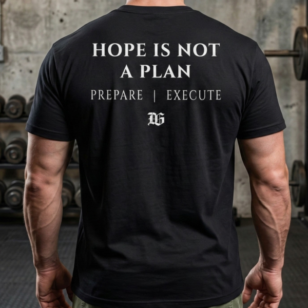 hope is not a plan | code iii t shirt