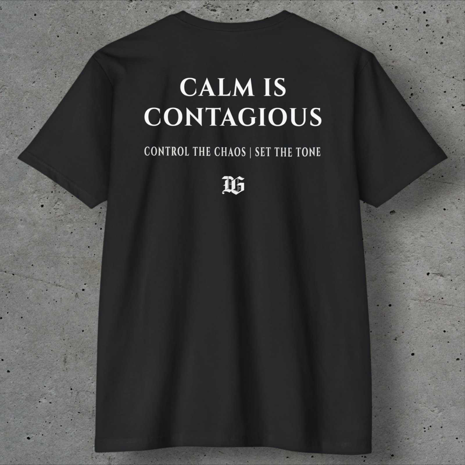calm is contagious | code iv t shirt