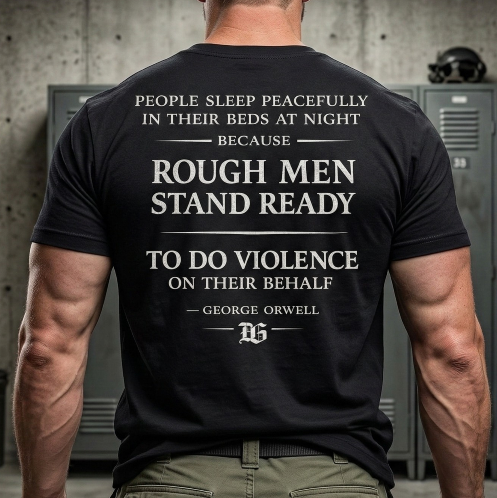 rough men stand ready orwell quote t shirt