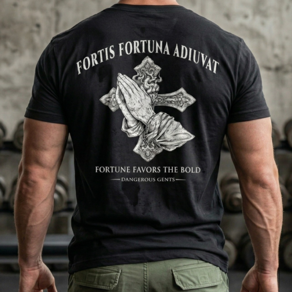 fortune favors the bold t shirt