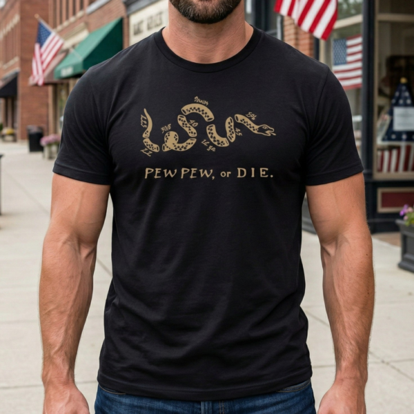 pew pew or die 2a t shirt
